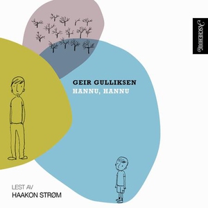 Hannu, Hannu (lydbok) av Geir Gulliksen