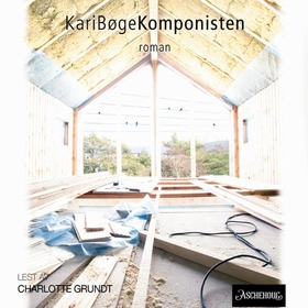 Komponisten - roman (lydbok) av Kari Bøge