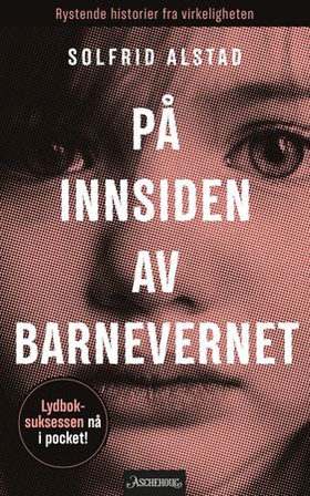 På innsiden av barnevernet