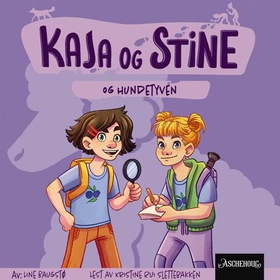 Kaja og Stine og hundetyven (lydbok) av Line Baugstø