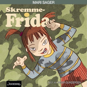 Skremme-Frida (lydbok) av Mari Eggen Sager