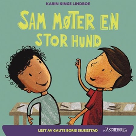 Sam møter en stor hund (lydbok) av Karin Kinge Lindboe