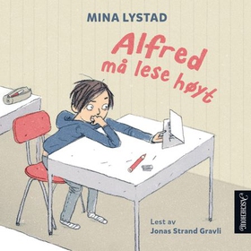 Alfred må lese høyt (lydbok) av Mina Lystad