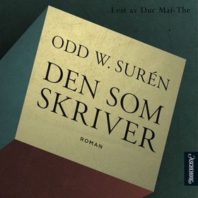 Den som skriver (lydbok) av Odd W. Surén