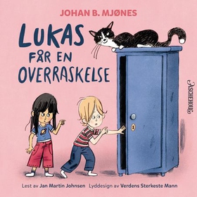 Lukas får en overraskelse (lydbok) av Johan B. Mjønes