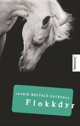 Flokkdyr (ebok) av Ingrid Melfald Hafredal