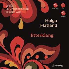 Etterklang - roman (lydbok) av Helga Flatland