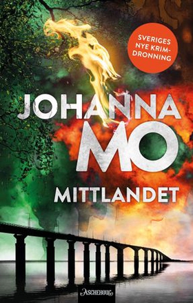 Mittlandet (ebok) av Johanna Mo