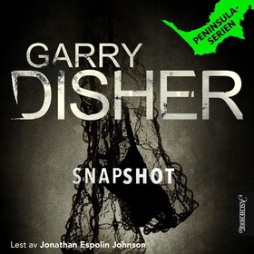 Snapshot (lydbok) av Garry Disher