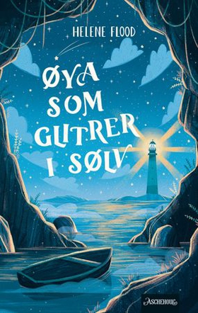 Øya som glitrer i sølv (ebok) av Helene Flood Aakvaag