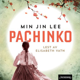 Pachinko (lydbok) av Min Jin Lee