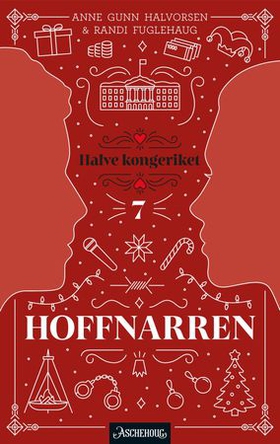 Hoffnarren (ebok) av Anne Gunn Halvorsen