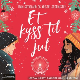 Et kyss til jul (lydbok) av Mari Grydeland