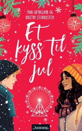 Et kyss til jul (ebok) av Mari Grydeland