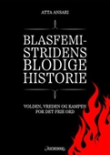 Blasfemistridens blodige historie