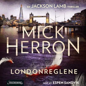 Londonreglene (lydbok) av Mick Herron