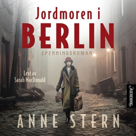 Jordmoren i Berlin (lydbok) av Anne Stern
