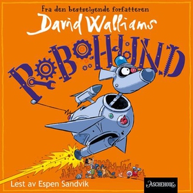 Robohund (lydbok) av David Walliams
