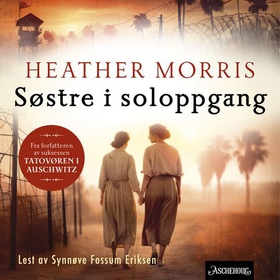 Søstre i soloppgang (lydbok) av Heather Morris