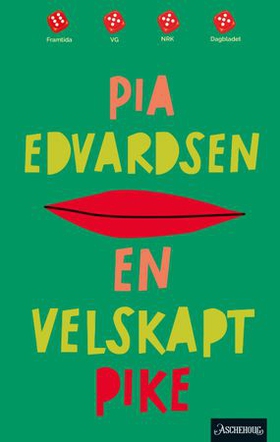 En velskapt pike - roman (ebok) av Pia Edvardsen