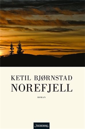 Norefjell - roman (ebok) av Ketil Bjørnstad