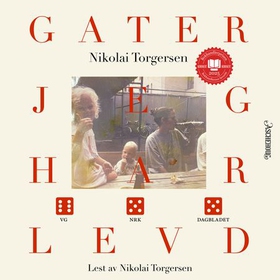 Gater jeg har levd (lydbok) av Nikolai Torgersen