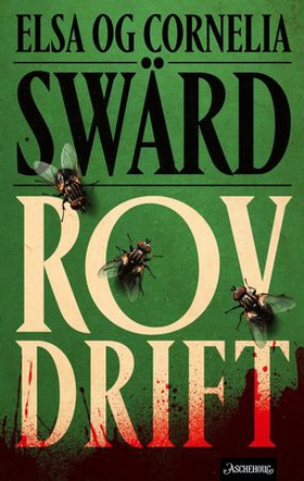 Rovdrift (ebok) av Elsa Swärd