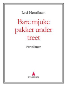 Bare mjuke pakker under treet (ebok) av Levi