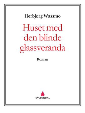 Huset med den blinde glassveranda