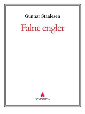 Falne engler (ebok) av Gunnar Staalesen