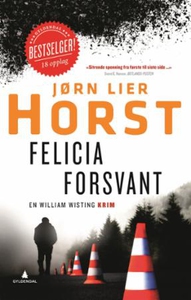 Felicia forsvant (ebok) av Jørn Lier Horst