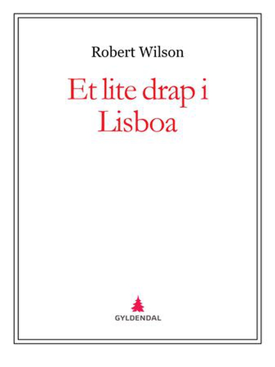 Et lite drap i Lisboa (ebok) av Robert Wilson