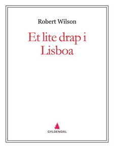 Et lite drap i Lisboa (ebok) av Robert Wilson