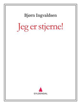 Jeg er stjerne!