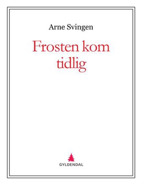 Frosten kom tidlig