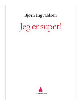 Jeg er super!