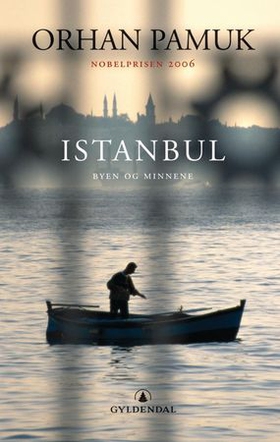 Istanbul - byen og minnene (ebok) av Orhan Pamuk