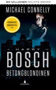 Betongblondinen (ebok) av Michael Connelly
