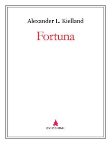 Fortuna (ebok) av Alexander L. Kielland