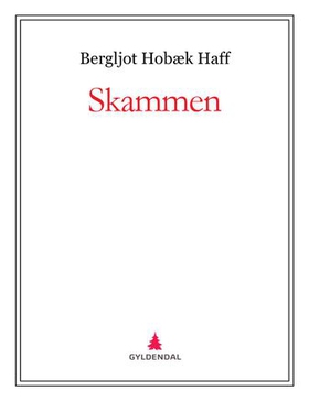 Skammen (ebok) av Bergljot Hobæk Haff