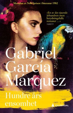 Hundre års ensomhet (ebok) av Gabriel García Márquez