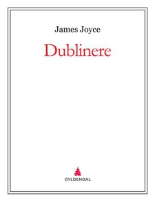 Dublinere (ebok) av James Joyce