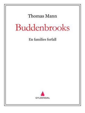 Buddenbrooks (ebok) av Thomas Mann