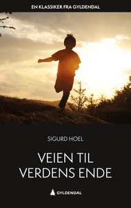 Veien til verdens ende (ebok) av Sigurd Hoel