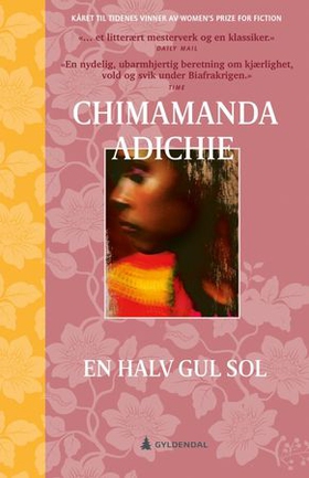 En halv gul sol (ebok) av Chimamanda Ngozi Adichie