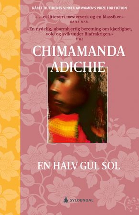 En halv gul sol (ebok) av Chimamanda Ngozi
