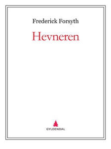 Hevneren (ebok) av Frederick Forsyth