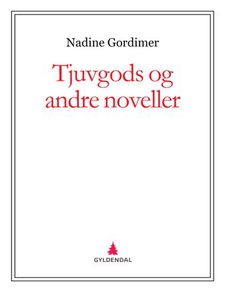 Tjuvgods og andre noveller (ebok) av Nadine G