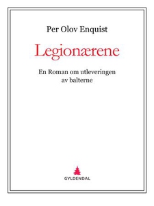 Legionærene (ebok) av Per Olov Enquist