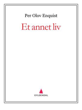 Et annet liv (ebok) av Per Olov Enquist